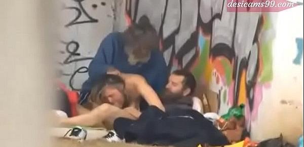  Pure Street Life Homeless Threesome Having Sex On Public